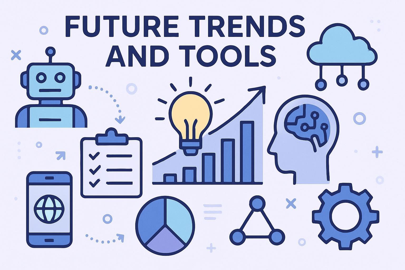 Future Trends and Tools