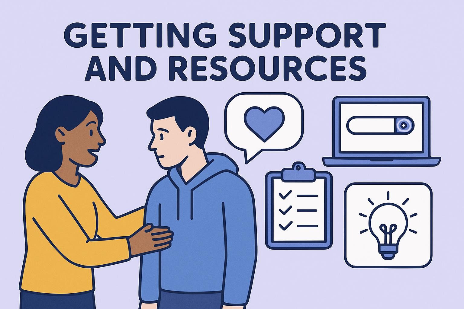 Getting Support and Resources