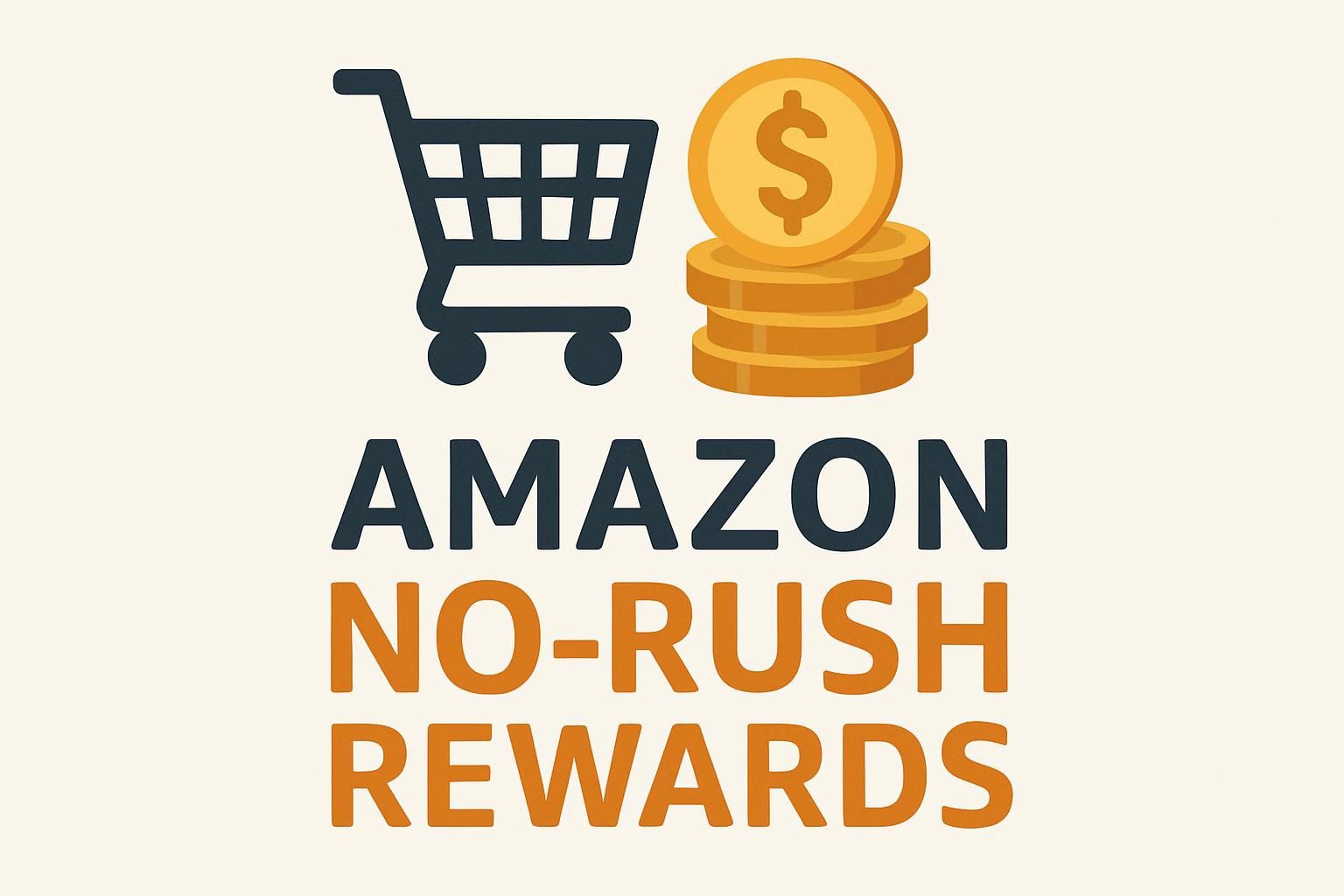 Amazon No-Rush Rewards